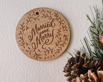 Married and Merry 2026 Wood Ornament | Birch Plywood Newlywed Wedding Gift