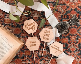 Fun Valentine Planter Gift | Wooden Plant Tag | Plant Lady Gift | Garden Stake | Plant Jewelry