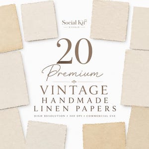 May include: A collection of twenty square sheets of textured, off-white and beige handmade linen paper with deckled edges. The central text reads: Social Kit Studio, 20 Premium VINTAGE HANDMADE LINEN PAPERS, HIGH RESOLUTION, 300 DPI, COMMERCIAL USE.