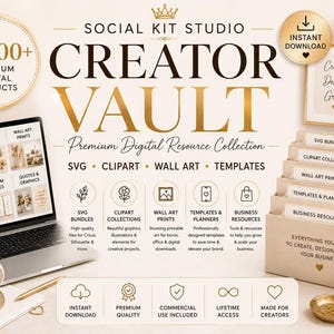 May include: A digital product bundle titled Social Kit Studio Creator Vault featuring 11,000+ premium digital products including SVG, clipart, wall art, and templates. The display includes a laptop, a file organizer with labeled tabs, and a mug.