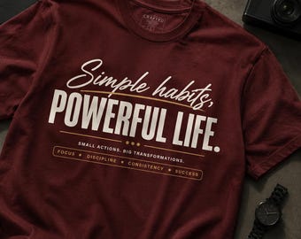 Simple Habits Powerful Life SVG PNG | Motivational Typography Design (Digital Download)