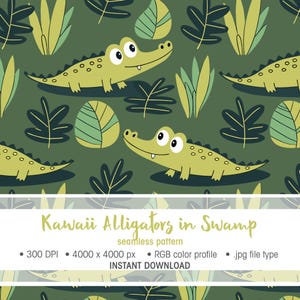 May include: A seamless pattern featuring light green alligators with large eyes and dark green swamp foliage on a dark olive background. The text reads: Kawaii Alligators in Swamp, seamless pattern, 300 DPI, 4000 x 4000 px, RGB color profile, .jpg file type, INSTANT DOWNLOAD.