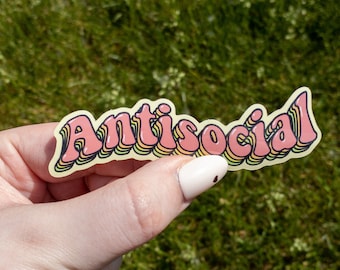 Antisocial Vinyl Sticker 4 inch