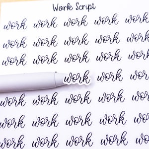 May include: A sheet of white paper with the words "Work Script" at the top. The word "work" is written in cursive script multiple times on the sheet.