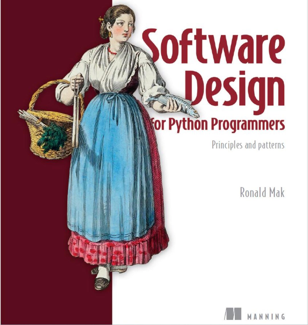 2026- Software Design for Python Programmers Principles and Patterns - Etsy