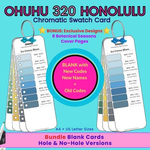 Ohuhu Honolulu 320 Chromatic Color Swatch Cards Bundle | Blank Version | New + Old Codes | New Names | Printable PDF