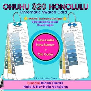 Ohuhu Honolulu 320 Chromatic Color Swatch Cards Bundle | Blank Version | New + Old Codes | New Names | Printable PDF
