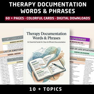 May include: A digital download set titled Therapy Documentation Words & Phrases featuring over 60 pages of colorful cards. The cover displays an open notebook with a pen, surrounded by various document pages listing emotions and life situations.