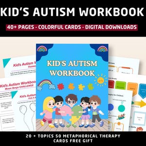 May include: A blue workbook titled "Kid's Autism Workbook" with colorful illustrations of children. The cover features a rainbow, sun, and puzzle pieces. Additional pages with activities are visible. The text reads "40+ PAGES - COLORFUL CARDS - DIGITAL DOWNLOADS".