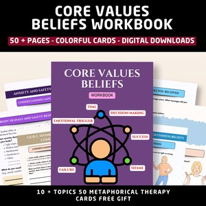 May include: A workbook titled "Core Values Beliefs Workbook" with a purple cover and the text "Core Values Beliefs." The image includes pages with topics like "Anxiety and Safety" and "Body Signals and Safety Response."