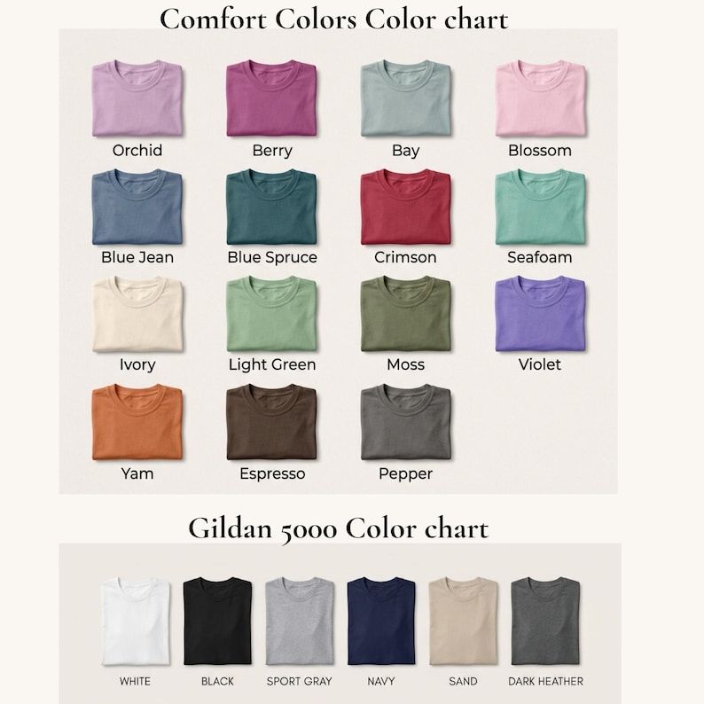 May include: A colour chart showcasing Comfort Colors and Gildan 5000 t-shirts. The Comfort Colors section presents shades such as Orchid, Berry, and Blue Jean. The Gildan chart includes White, Black, Sport Gray, Navy, Sand, and Dark Heather.