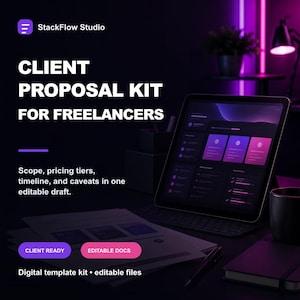 May include: A digital template kit titled StackFlow Studio Client Proposal Kit for Freelancers. The text includes Scope, pricing tiers, timeline, and caveats in one editable draft, Client Ready, Editable Docs, and Digital template kit editable files.