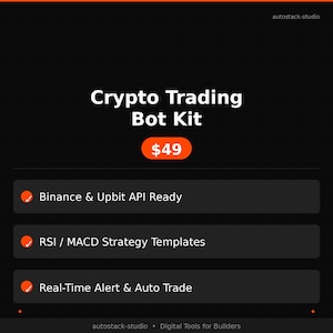 May include: A black graphic with the text "Crypto Trading Bot Kit" and the price $49 in an orange circle. The graphic also includes the phrases "Binance & Upbit API Ready", "RSI / MACD Strategy Templates", and "Real-Time Alert & Auto Trade".