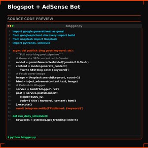 Peut inclure: Capture d'&eacute;cran de code Python pour un "Blogspot + AdSense Bot". Le code comprend des fonctions pour g&eacute;n&eacute;rer du contenu SEO, publier des articles de blog et r&eacute;cup&eacute;rer des images. Le texte blanc est sur fond noir, avec le nom de fichier "blogger.py".