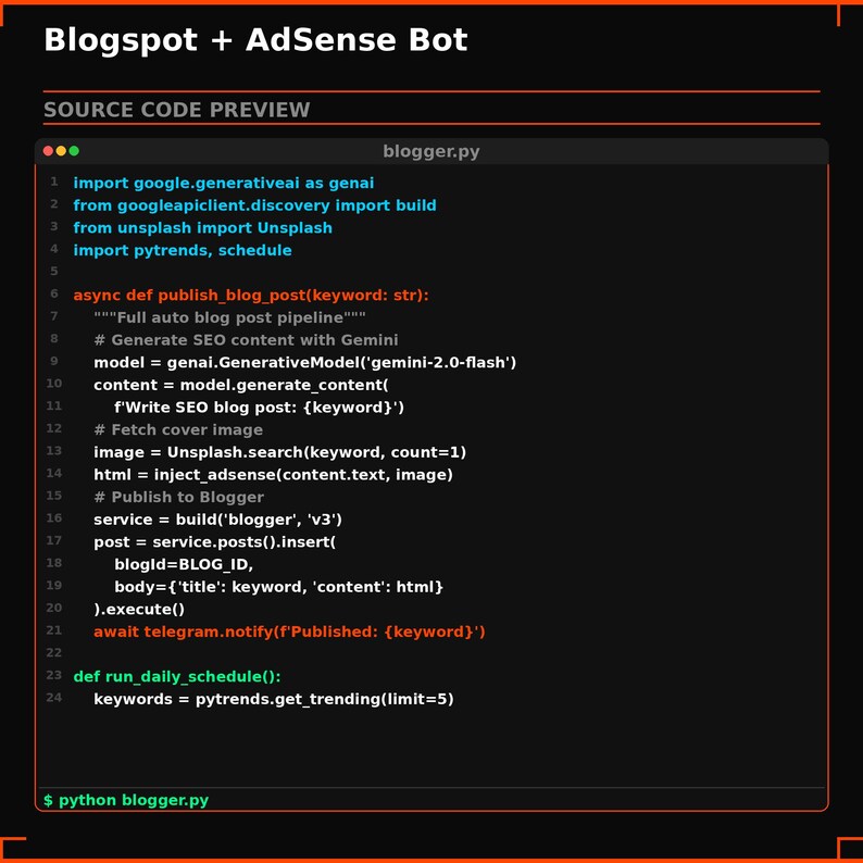 Peut inclure: Capture d'&eacute;cran de code Python pour un "Blogspot + AdSense Bot". Le code comprend des fonctions pour g&eacute;n&eacute;rer du contenu SEO, publier des articles de blog et r&eacute;cup&eacute;rer des images. Le texte blanc est sur fond noir, avec le nom de fichier "blogger.py".