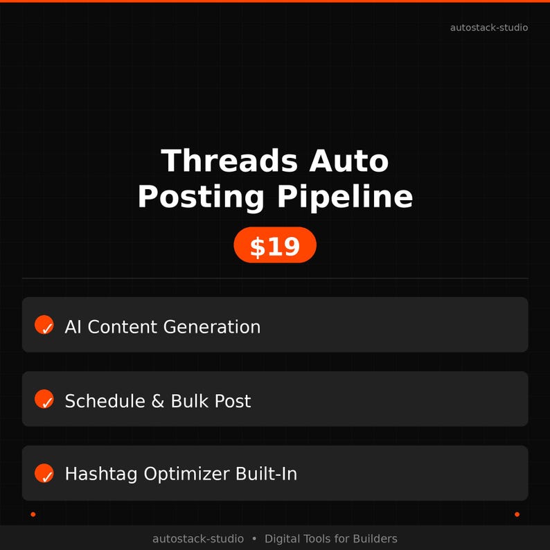 Puede incluir: Gr&aacute;fico digital sobre un fondo negro con el texto "Threads Auto Posting Pipeline". El gr&aacute;fico incluye el precio de $19 en un c&iacute;rculo naranja. Las caracter&iacute;sticas incluyen generaci&oacute;n de contenido de IA, programaci&oacute;n y publicaci&oacute;n masiva y un optimizador de hashtags.