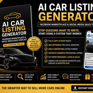 May include: A promotional image for an AI car listing generator. The image features a black notebook with the title "AI Car Listing Generator" and a black car. A smartphone displays a car listing. Text highlights features like SEO optimization and instant listing generation.