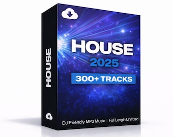 House Music DJ Collection – 300+ Tracks, 320kbps MP3 (Digital Download)