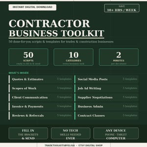 May include: Digital Contractor Business Toolkit graphic with text: "50 scripts, 10 categories, 2 minutes per document." Includes templates for quotes, social media, invoices, and more. Save 10+ hours per week. Instant digital download.