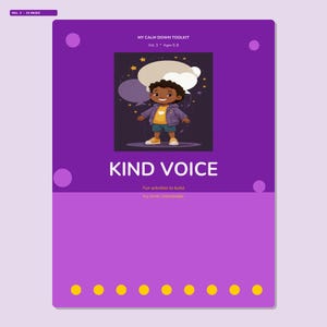 May include: A purple book cover with the title "MY CALM DOWN TOOLKIT" and "KIND VOICE". The cover features an illustration of a child with a thought bubble. The book is for children aged 5-8.
