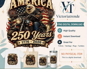 Patriotic Biker Eagle PNG America 250 Years 1776-2026 Digital Download Design