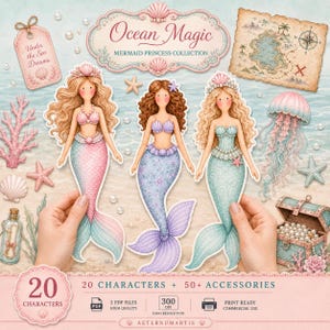 May include: A digital collection titled Ocean Magic Mermaid Princess Collection featuring three illustrated mermaids with long hair, crowns, and seashell tops. Includes a treasure map, a jellyfish, a treasure chest, and a tag labelled Under the Sea Dreams.