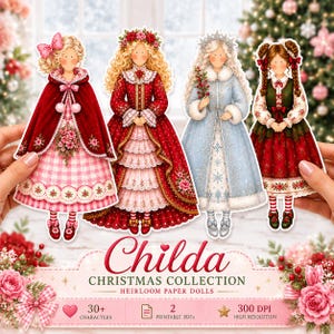 May include: Four paper dolls from the Childa Christmas Collection, featuring characters in festive red, pink, and blue winter outfits with floral and snowflake patterns. The set includes 30+ characters, 2 printable PDFs, and 300 DPI resolution.
