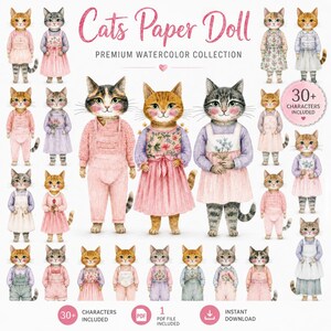 K&ouml;nnte beinhalten: Eine digitale Sammlung von Katzen-Papierpuppen im Aquarellstil mit &uuml;ber 30 Charakteren in verschiedenen Outfits wie rosa Latzhosen, Blumenkleidern und Pullovern. Der Text lautet Cats Paper Doll, Premium Watercolor Collection und 30+ Characters Included.