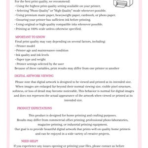 May include: A white document titled PRINTING GUIDE & IMPORTANT INFORMATION with a pink border. It contains text instructions for home printing, including recommendations for paper, ink, and printer settings, plus notes on digital artwork and support.