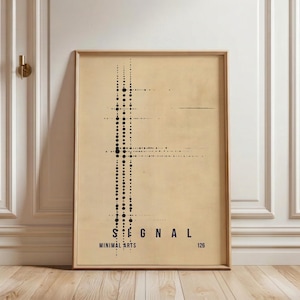 May include: A framed art print with a minimalist design. The artwork features a series of black dots and lines against a beige background. The word "SIGNAL" is printed in black, along with "MINIMAL ARTS" and the number "126".
