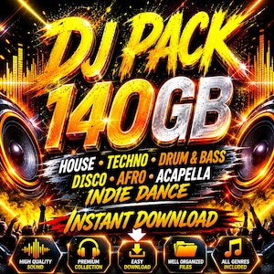 May include: A digital graphic featuring the text DJ PACK 140GB in bold yellow and metallic silver lettering. The background displays large speakers, sound waves, and a crowd. Additional text includes HOUSE, TECHNO, DRUM & BASS, DISCO, AFRO, ACAPELLA, INDIE DANCE, and INSTANT DOWNLOAD.