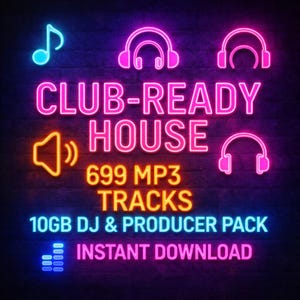 Puede incluir: Un letrero de neón rosa y azul que anuncia un paquete de música "CLUB-READY HOUSE". Presenta notas musicales, auriculares y un icono de altavoz. El letrero promociona "699 MP3 TRACKS", un "PAQUETE DE DJ Y PRODUCTOR DE 10 GB" y "DESCARGA INSTANTÁNEA".