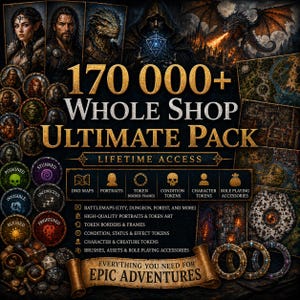 May include: A promotional image for a digital product, featuring fantasy art and text. The image includes character portraits, maps, tokens, and the text "170,000+ Whole Shop Ultimate Pack." It also lists features like battlemaps, token art, and role-playing accessories.
