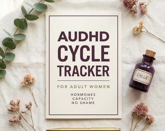 AuDHD Cycle Tracker for Adult Women PDF, Hormones Capacity Perimenopause, Late Diagnosed Autism ADHD, Spoon Theory Masking Journal