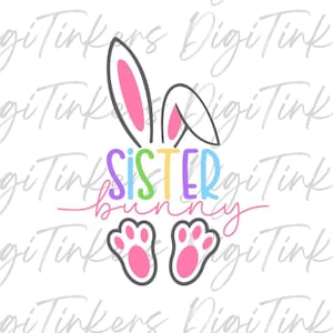 Schwester Hase Frohe Ostern Kaninchen Mädchen Shirt, Frühling Sweatshirt Frühling passende Familie Geschenk Cricut Silhouette Digitaler Download: SVG PNG