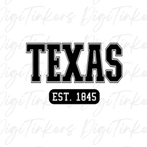 Logo Collegiate Texas, Est 1845, T-shirt cadeau, conception pour l'artisanat, Cricut, Silhouette, Clip Art, téléchargement immédiat : SVG, PNG, JPEG