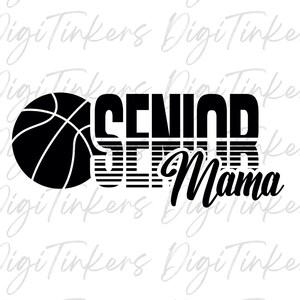 Camiseta de basquete para mamãe do último ano, presente para a noite de futebol americano, design de dia de jogo para artesanato Cricut, download digital instantâneo: SVG, PNG, JPEG
