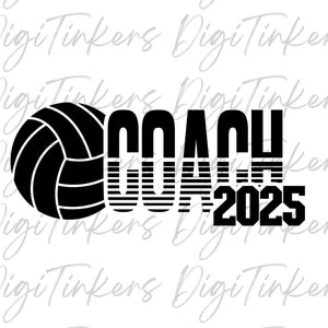 Entraîneur de volleyball 2025 chemise entraîneur appréciation cadeau lycée collège beach volley match équipe Cricut conception numérique téléchargement PNG SVG