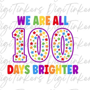 100 Tage Schule Regenbogen inklusive Stern Elementargrundschüler Geschenk für Lehrer Kind Kind Shirt Klassenzimmer Dekor Cricut Sublimation SVG PNG