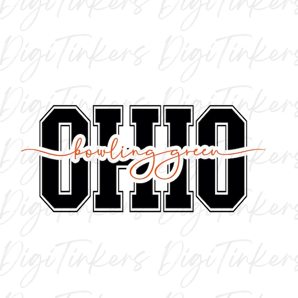 Collegiate Ohio Script City of Bowling Green, Gift, Shirt, Sticker, Mug Design for Crafting Cricut, Instant Digital Download: SVG, PNG, JPEG