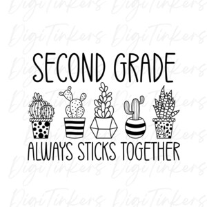 Chemise de professeur de deuxième année collée, cactus succulentes, conception numérique pour l'artisanat, Cricut, téléchargement numérique instantané : SVG, PNG, JPEG