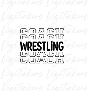 Wrestling Coach Wertschätzung Geschenkideen, trendiges T-Shirt Becher Einkaufstasche Design zum Basteln, Cricut, Sofortiger digitaler Download: SVG, PNG, JPEG