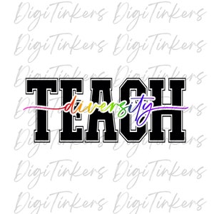 Varsity Teach Vielfalt Lehrer Erzieher Shirt Geschenk, inklusive Anti Mobbing Positive Botschaft Handwerk Design Cricut Digital Download SVG PNG