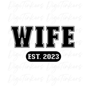Frau Est. 2023, Design zum Basteln, Cricut, Silhouette, Sublimation, Drucken & Schneiden, Clip Art, Sofortiger digitaler Download: SVG, PNG, JPEG
