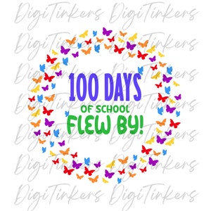 100 jours d'école mignon coquette papillons élève du primaire cadeau pour enseignant enfant chemise pour enfant décoration de la salle de classe Cricut sublimation SVG PNG