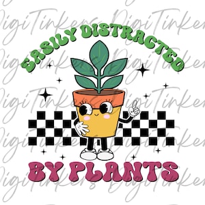 Leicht abgelenkt von Pflanzen, Retro Garten Shirt Pflanzenliebhaber Gärtner Geschenk Lustig Lehrer T Botanische Natur Digitaler Download geschichtet SVG, PNG