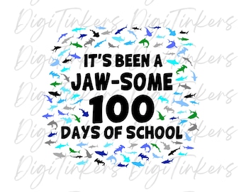 100 Days of School Shark SVG, Jawsome Elementary Student Gift (Digital Download)