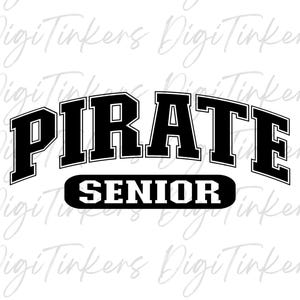 Camisa de pirata da faculdade, presente de formatura para a noite de formatura, mascote de piratas da faculdade do ensino médio, roupa esportiva esportiva de equipe correspondente, SVG PNG