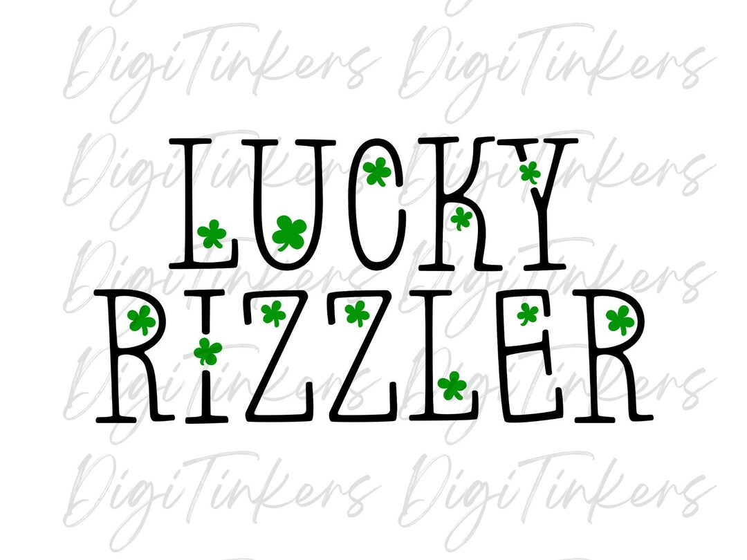 Lucky Rizzler St Patricks Day SVG PNG (digital Download) - Etsy