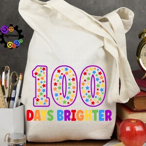 Digital design for crafting svg file for cricut silhouette clip art sublimation. 100 days of school design with a large purple outline 100 with rainbow stars speckled inside. Underneath it says days brighter in all rainbow capital letters.